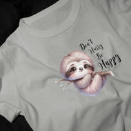 Don't Hurry Be Happy Sloth Tee